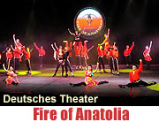 Fire of Anatolia im Deutschern Theater bis 21.12.2008 (Foto: Ingrid Grossmann)